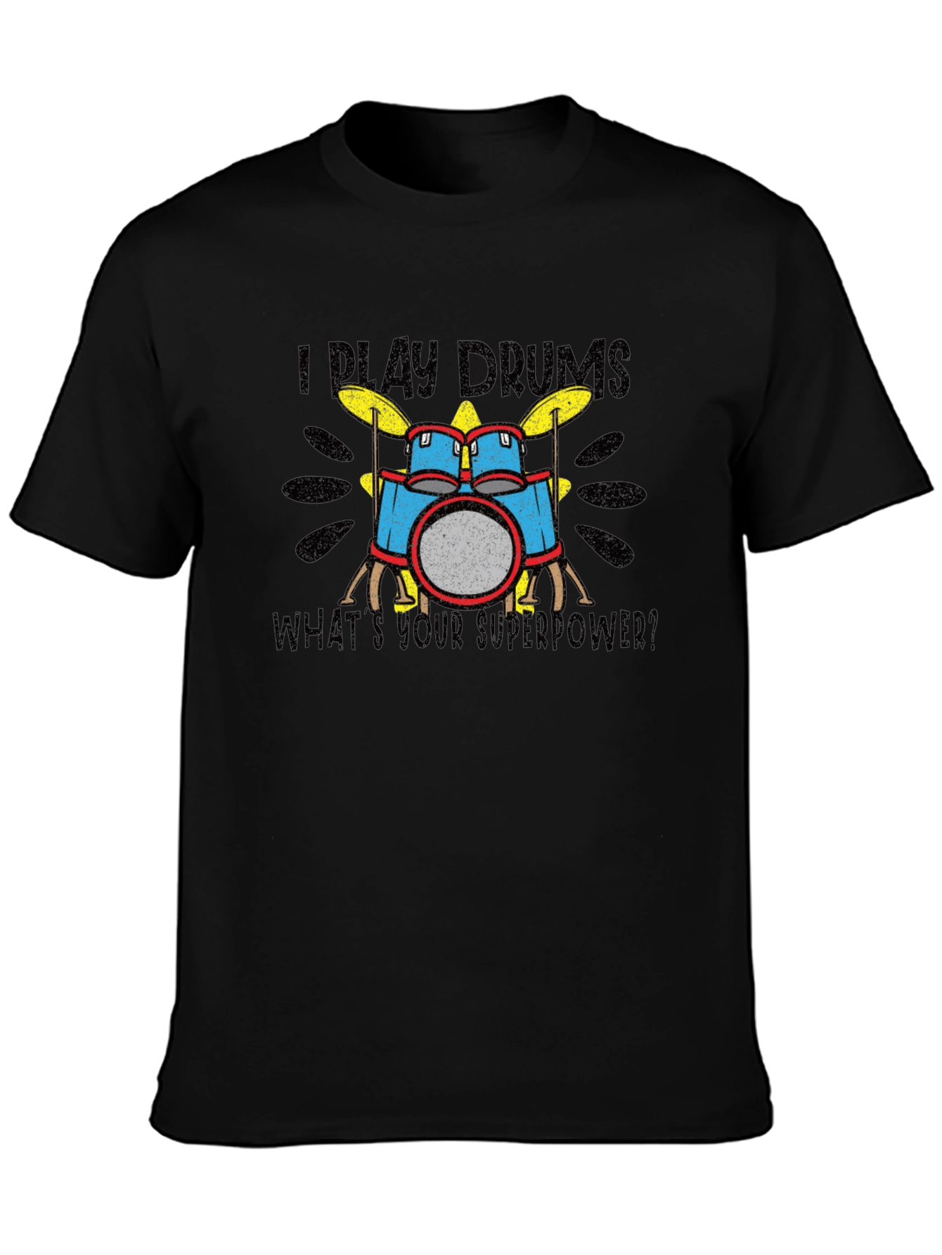 Camiseta Negra I Play Drums Superpoder