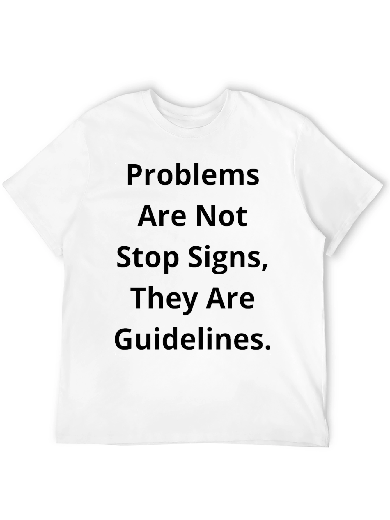 Camiseta Negra Inspiracional: Problemas Guían