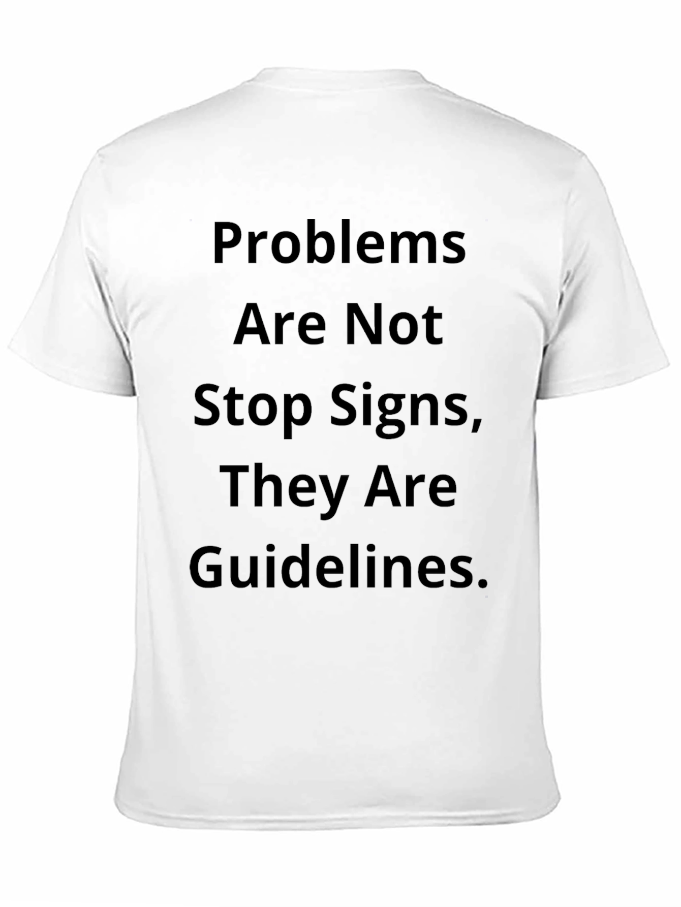 Camiseta Negra Inspiracional: Problemas Guían