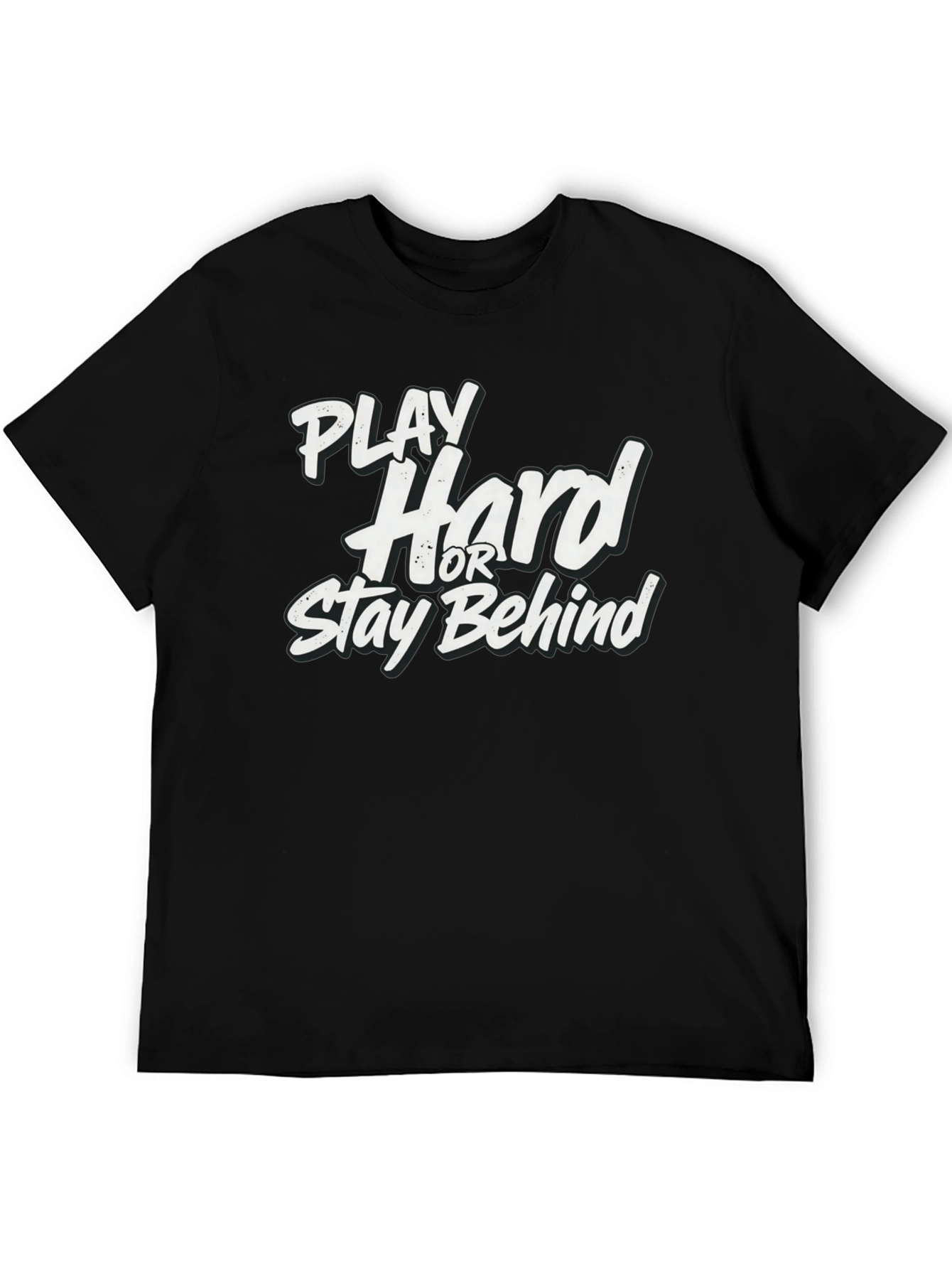 Camiseta Negra: Juega Duro o Queda Atrás
