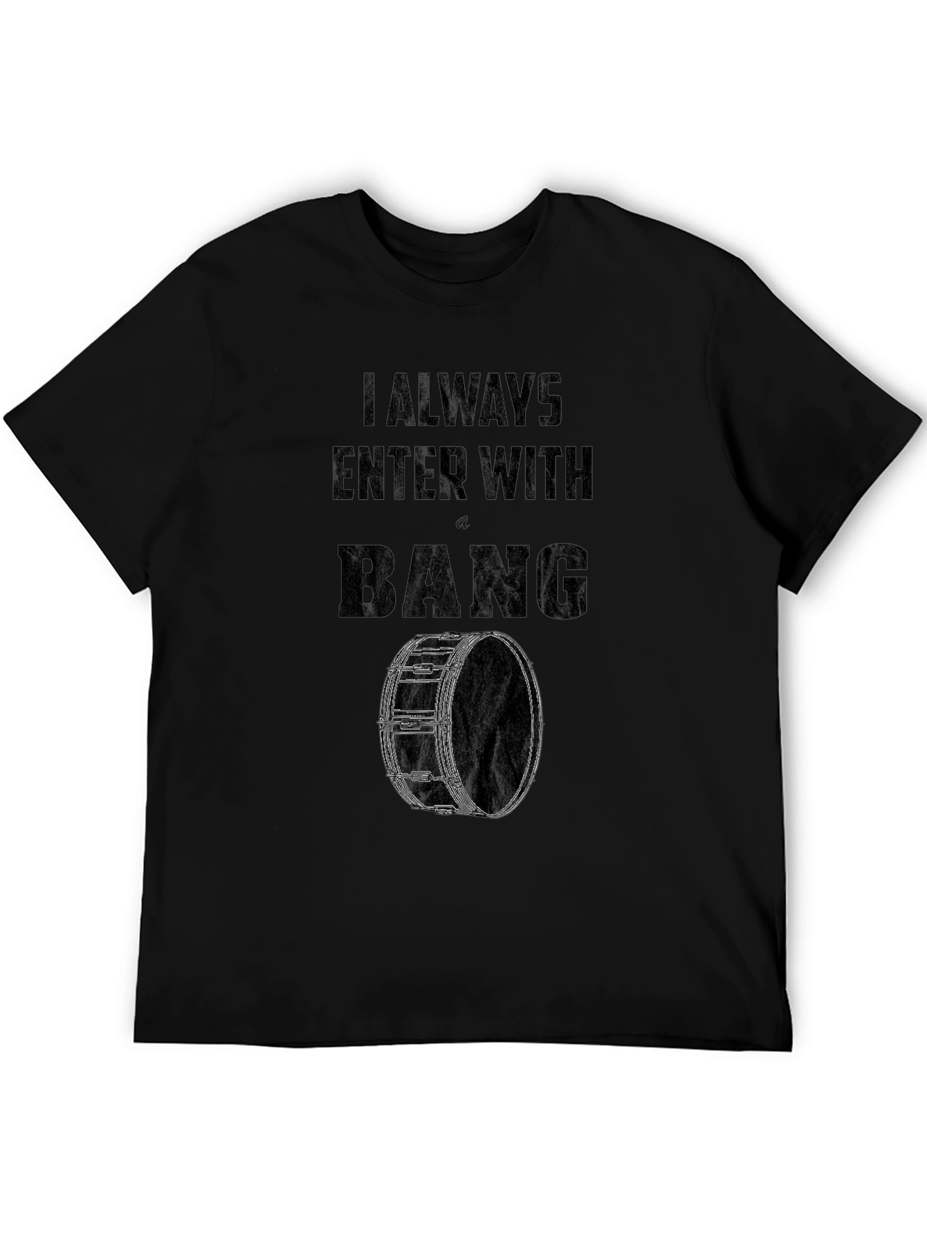 Camiseta Negra Siempre Entro Con Un BANG