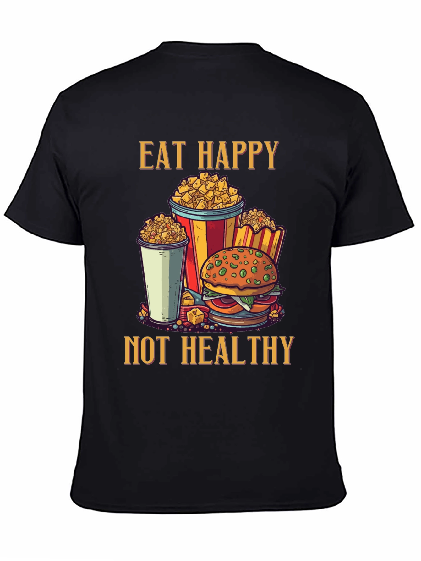 Camiseta Negra: Come Feliz No Saludable - Diseño Divertido