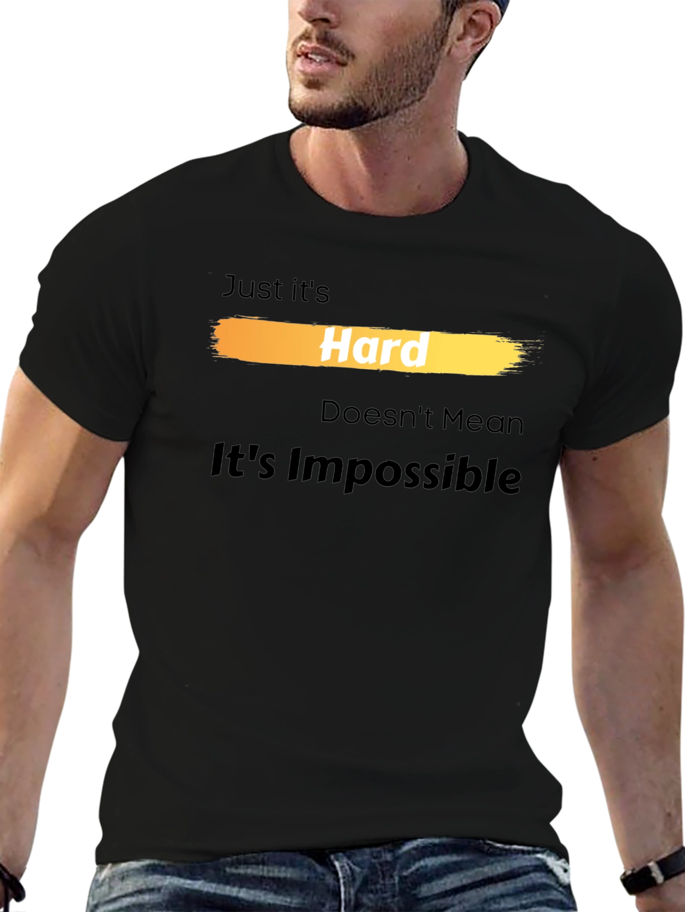 Camiseta Hard Doesnt Mean Its Impossible