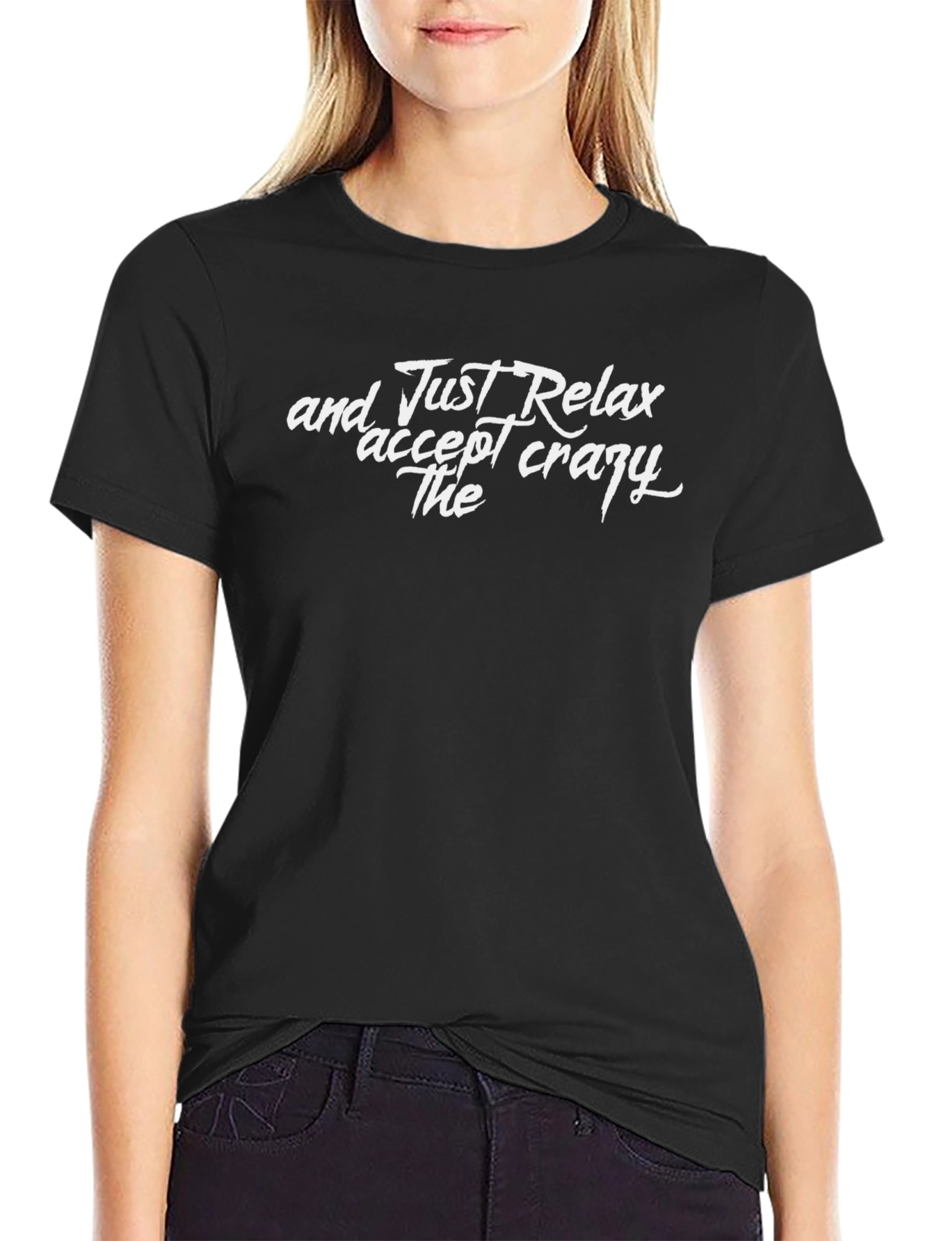 Camiseta Negra: Relájate y Acepta lo Loco