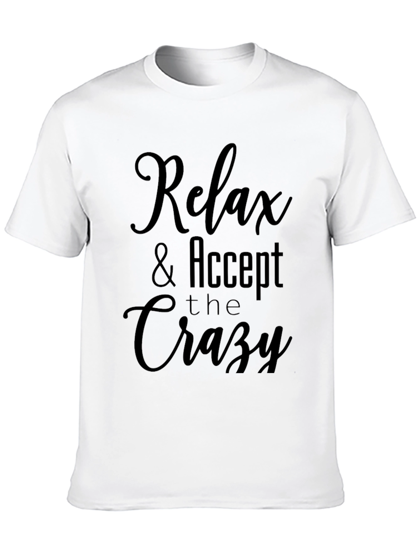 Camiseta Negra: Relax & Accept the Crazy