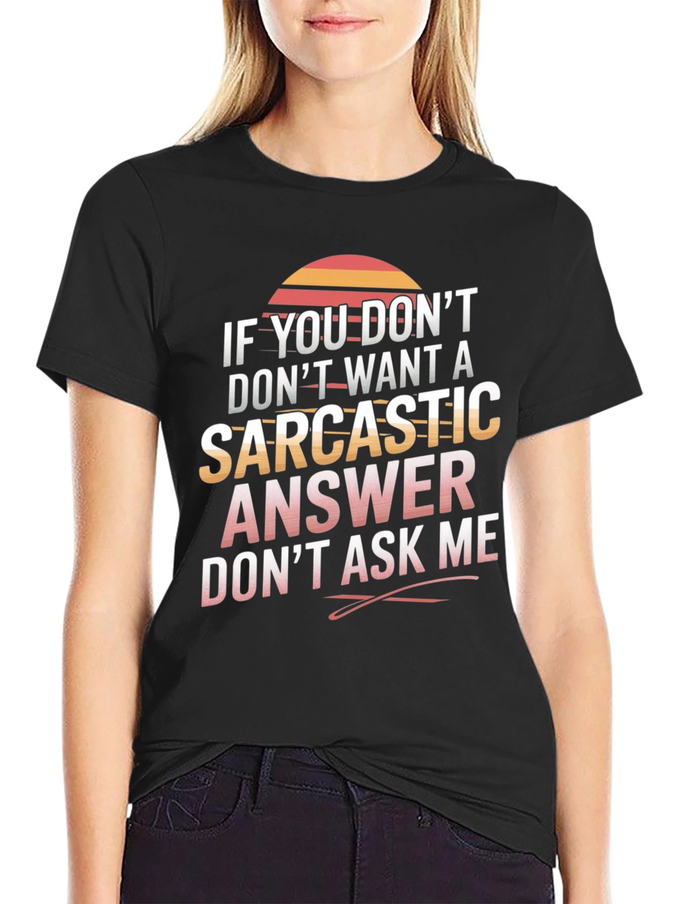 Camiseta sarcástica No preguntes