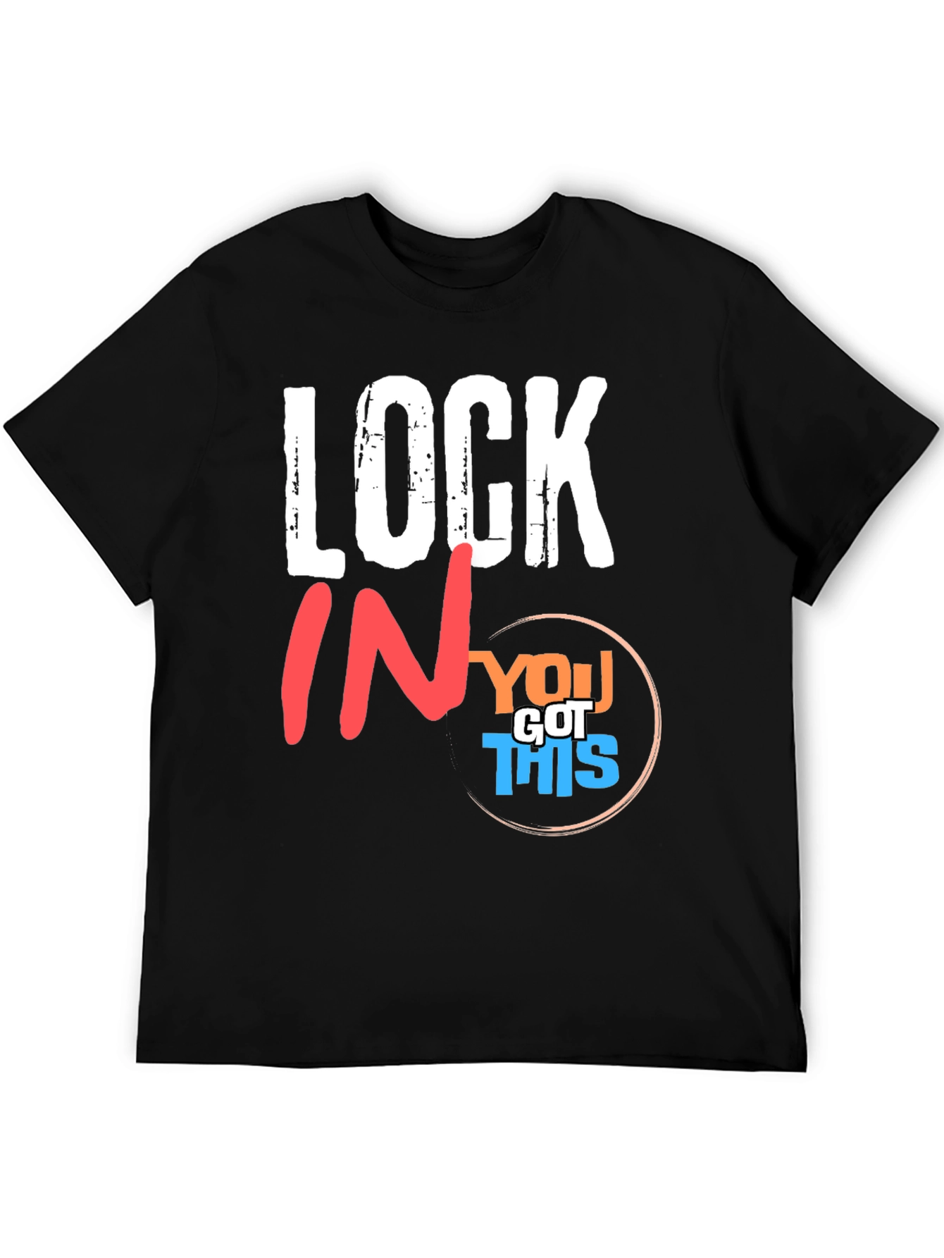 Camiseta Negra Motivacional Lock In You Got This