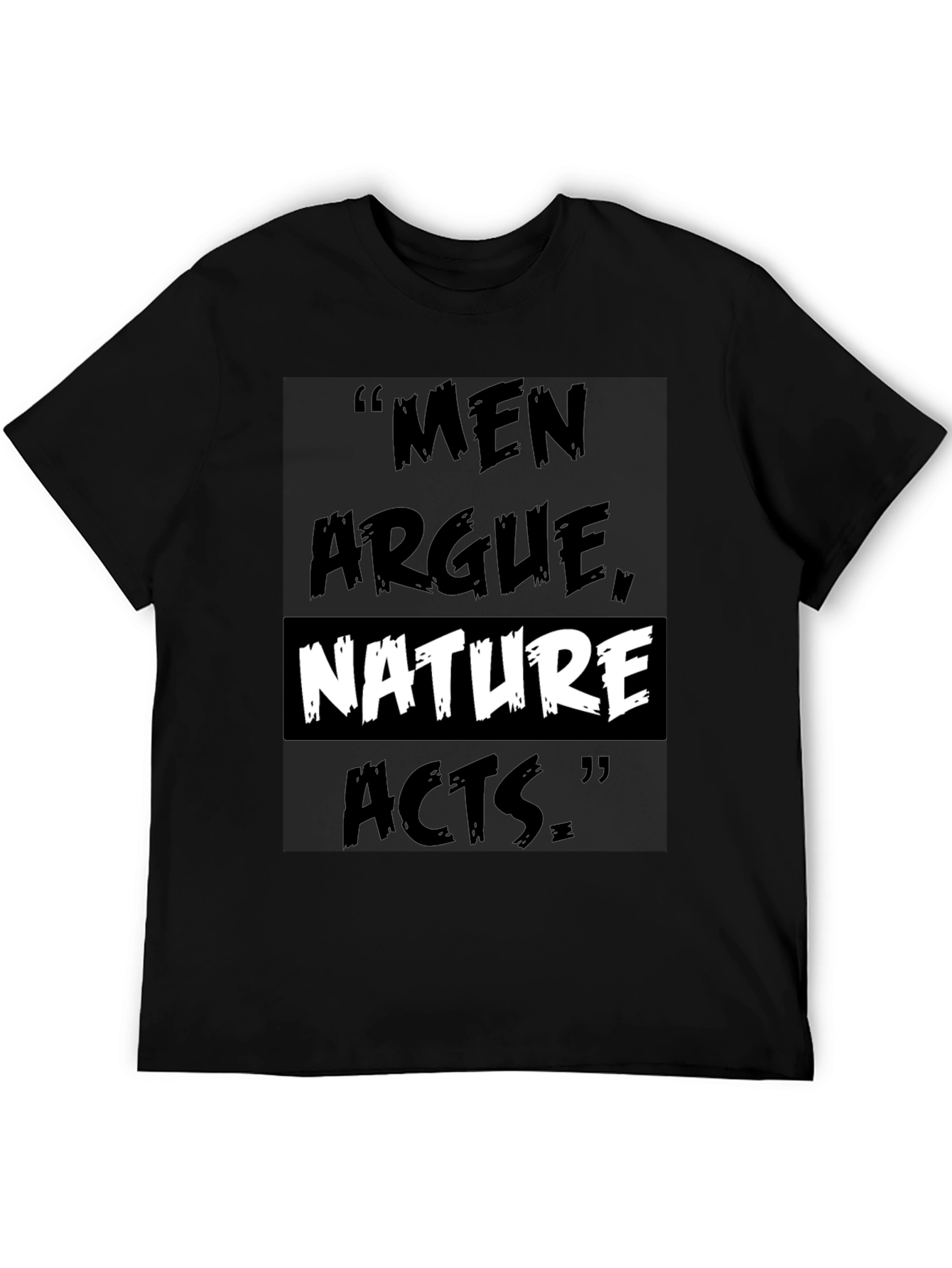 Camiseta Negra: Los Hombres Discuten la Naturaleza Actúa