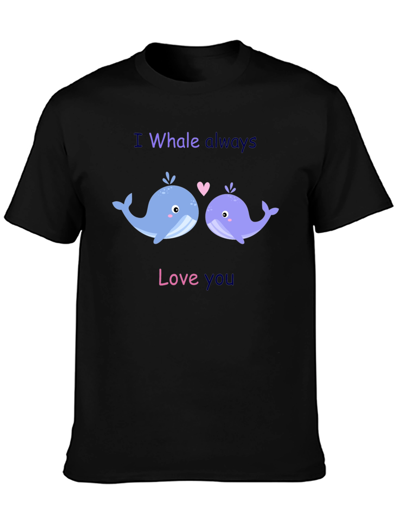Camiseta Negra I Whale Always Love You