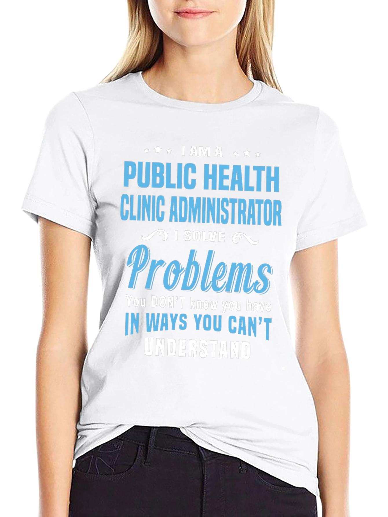 Camiseta Public Health Clinic Administrator