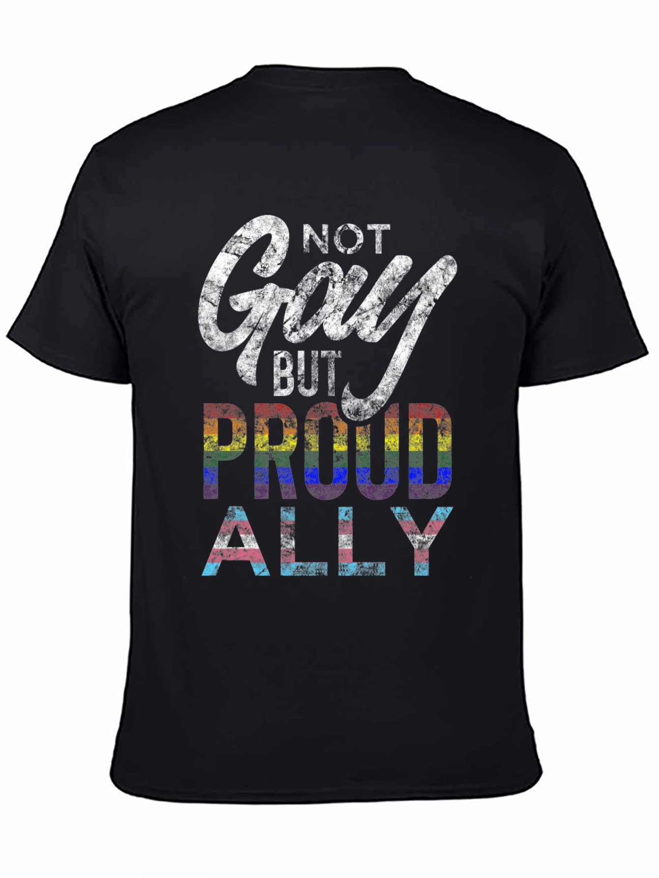 Camiseta Negra No Gay But Proud Ally Pride
