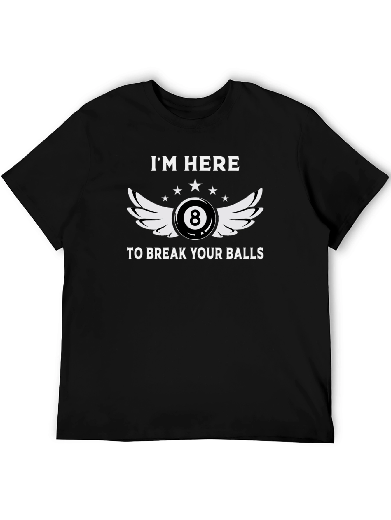 Camiseta Negra Im Here To Break Your Balls Billar