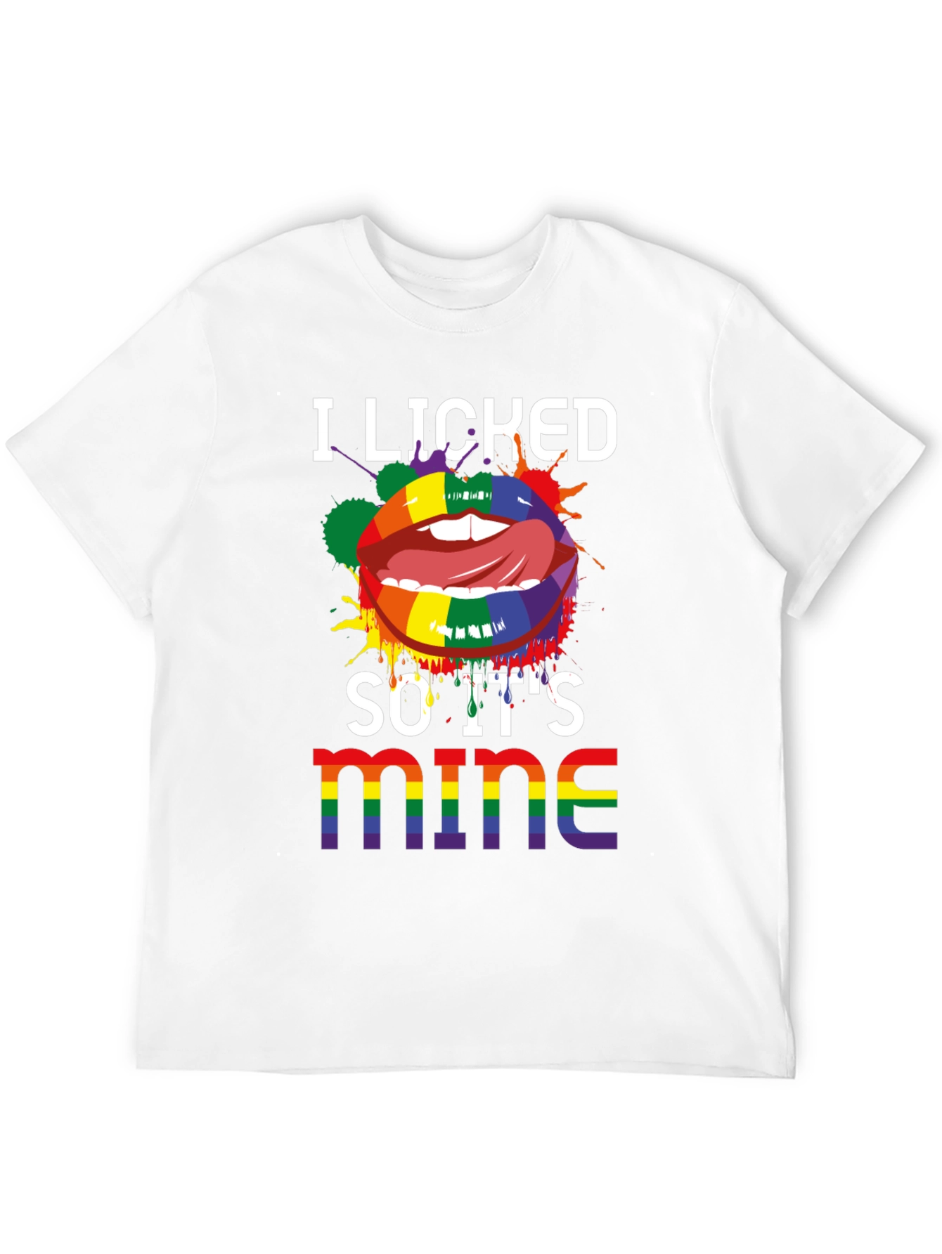 Camiseta LGBT Lo lamí así que es mío
