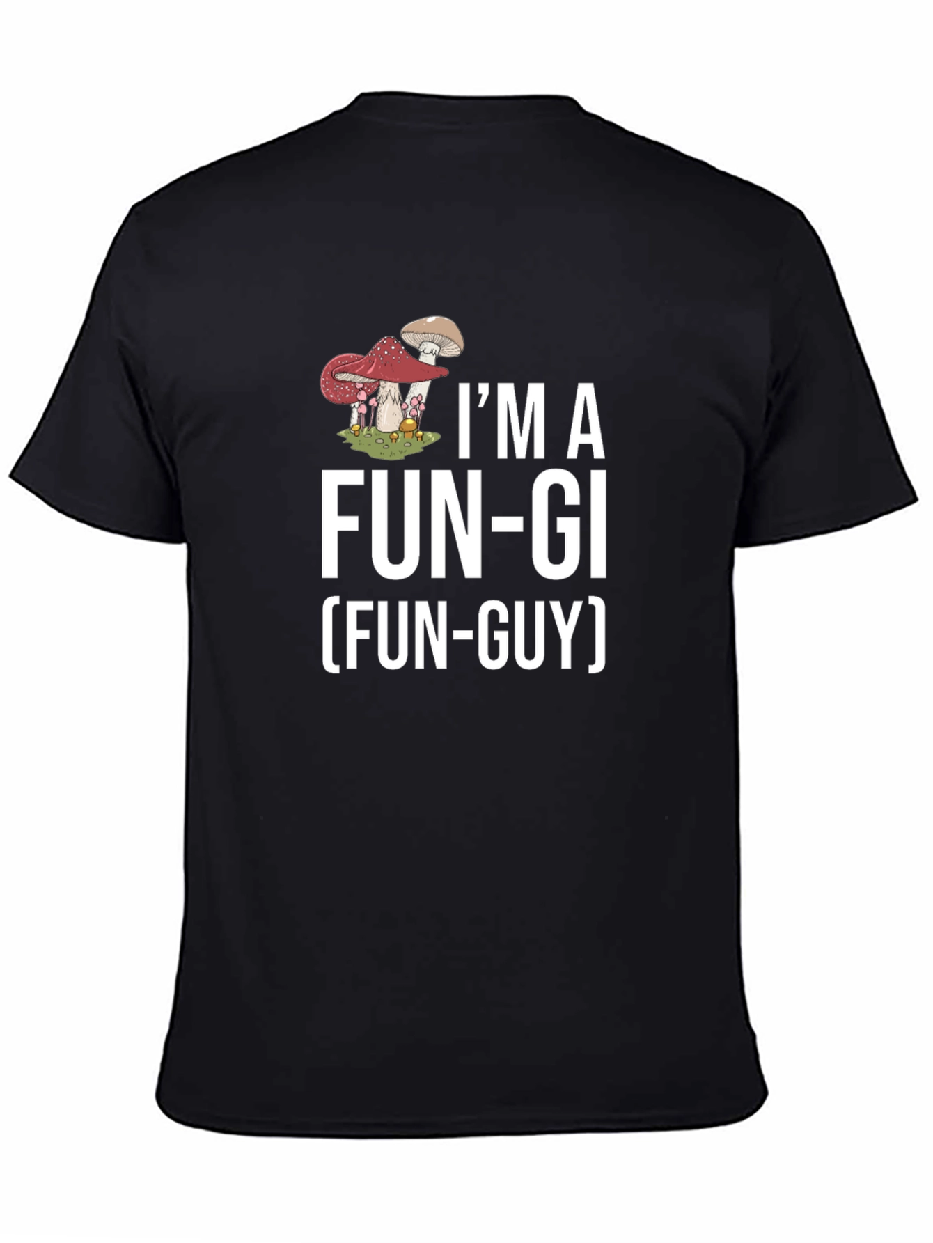Camiseta Hombre: Soy un Fun-gi (Fun-Guy)