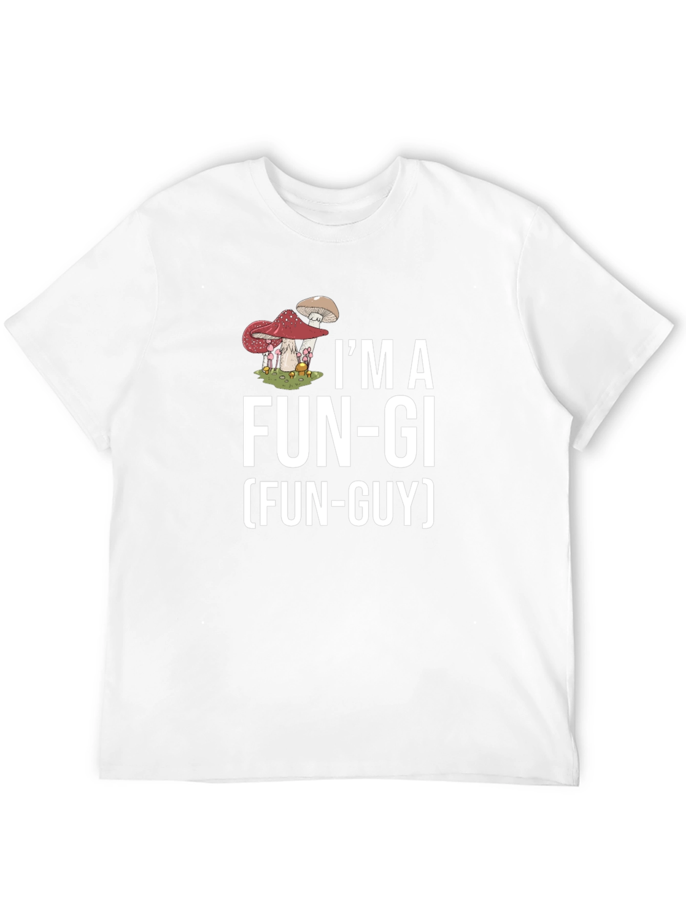 Camiseta Hombre: Soy un Fun-gi (Fun-Guy)