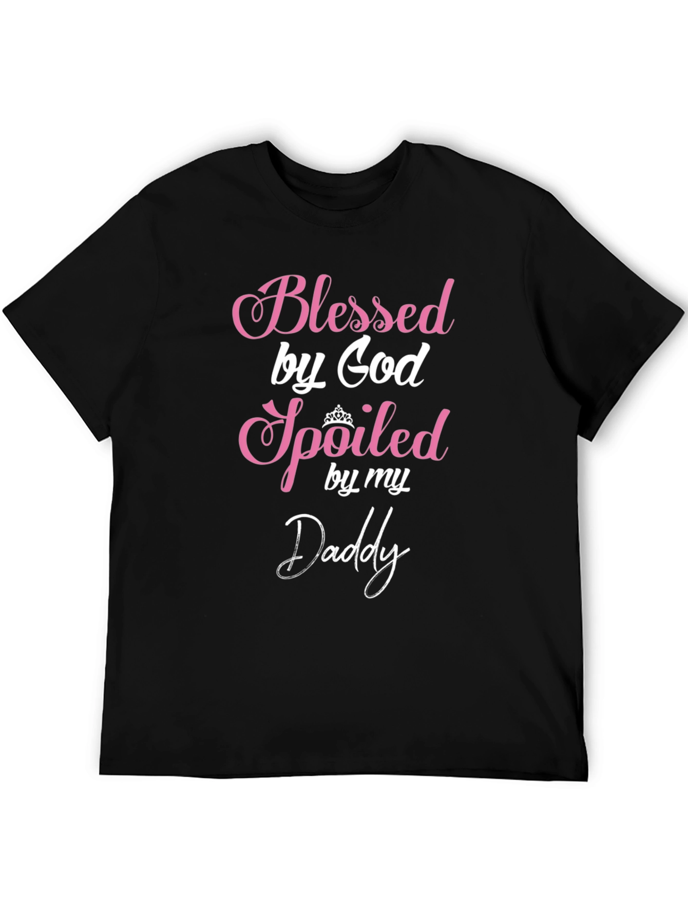 Camiseta Negra Blessed by God Spoiled by my Daddy
