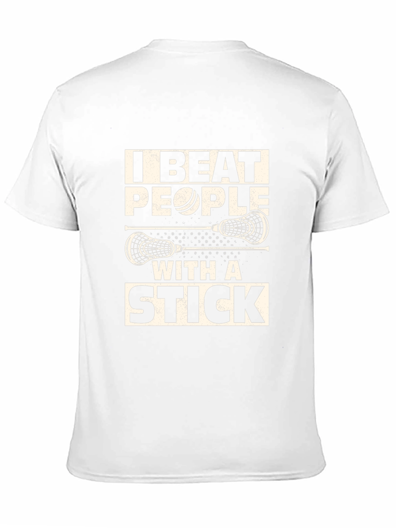 Camiseta Lacrosse: I Beat People With A Stick