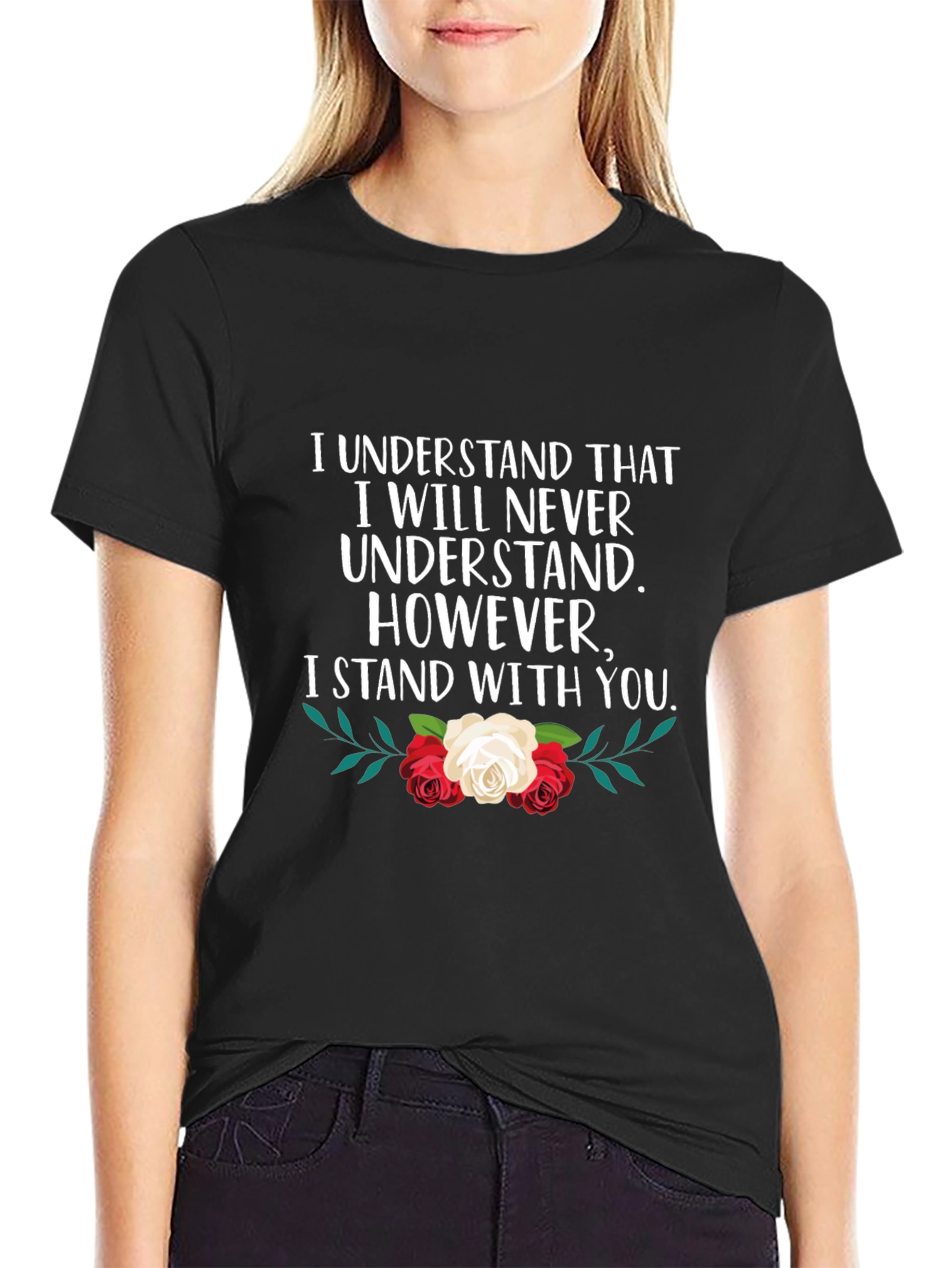 Camiseta Negra: Entiendo que Nunca Entenderé