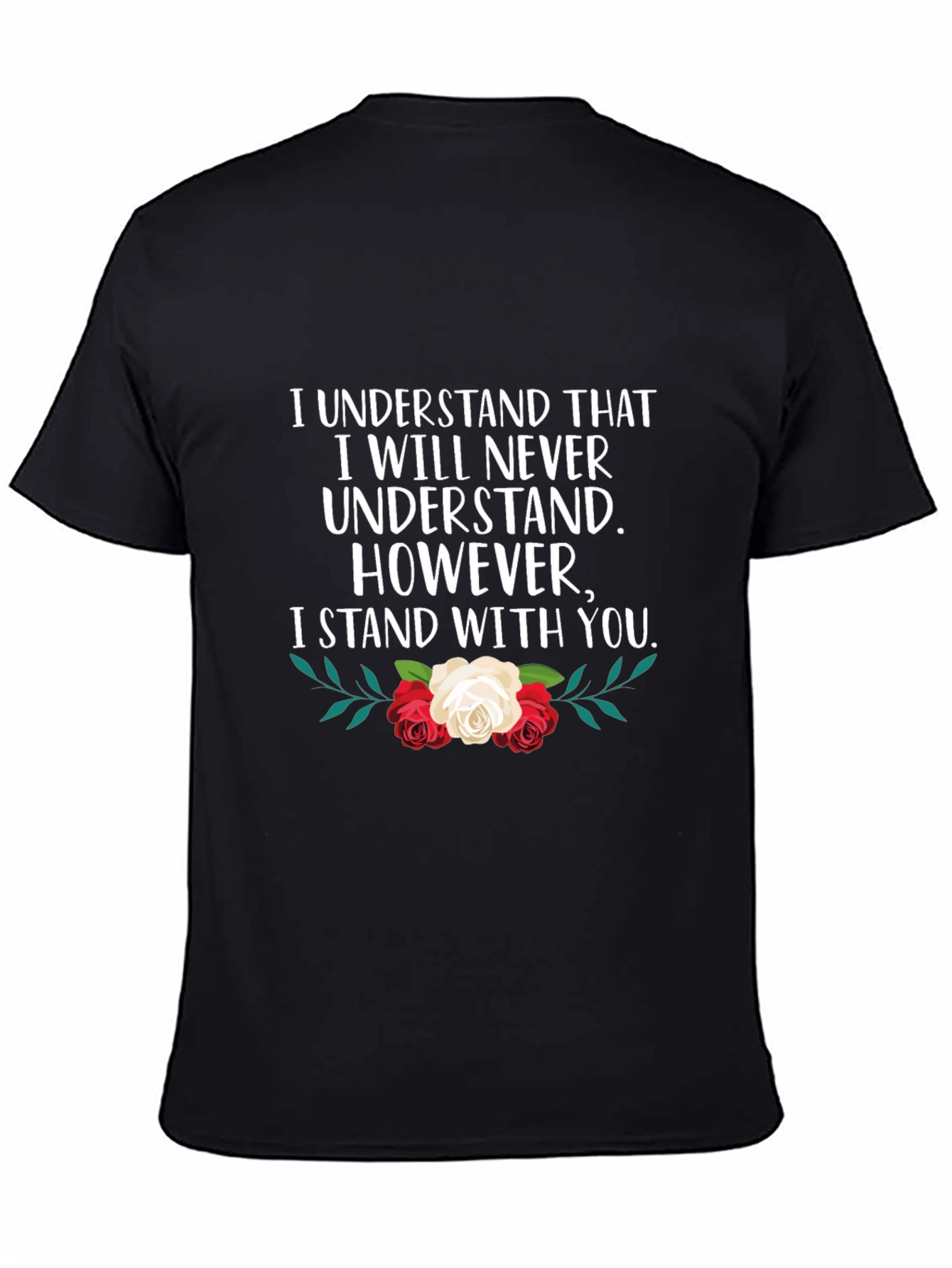 Camiseta Negra: Entiendo que Nunca Entenderé