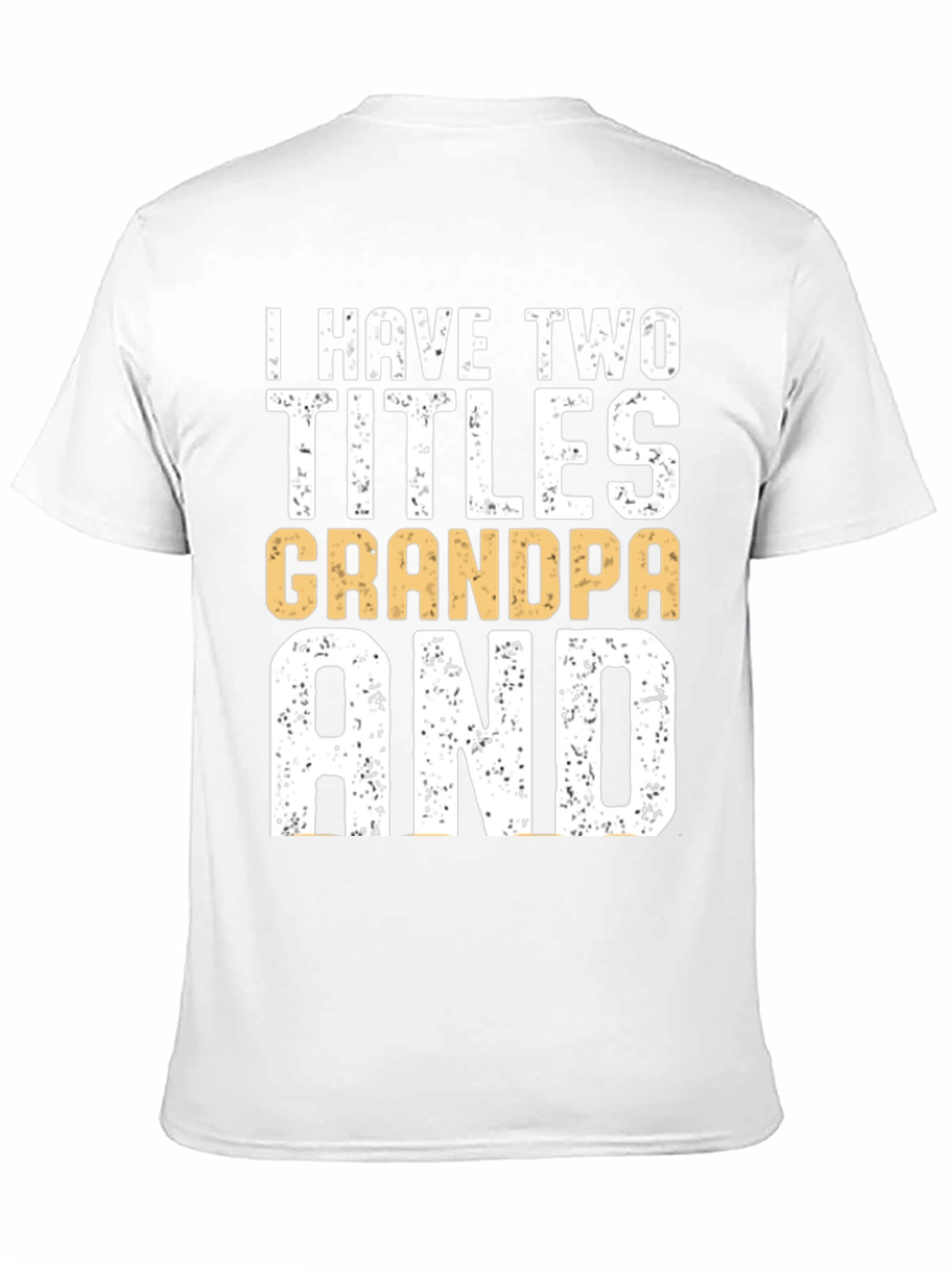 Camiseta Hombre: Dos Títulos Abuelo y Papá