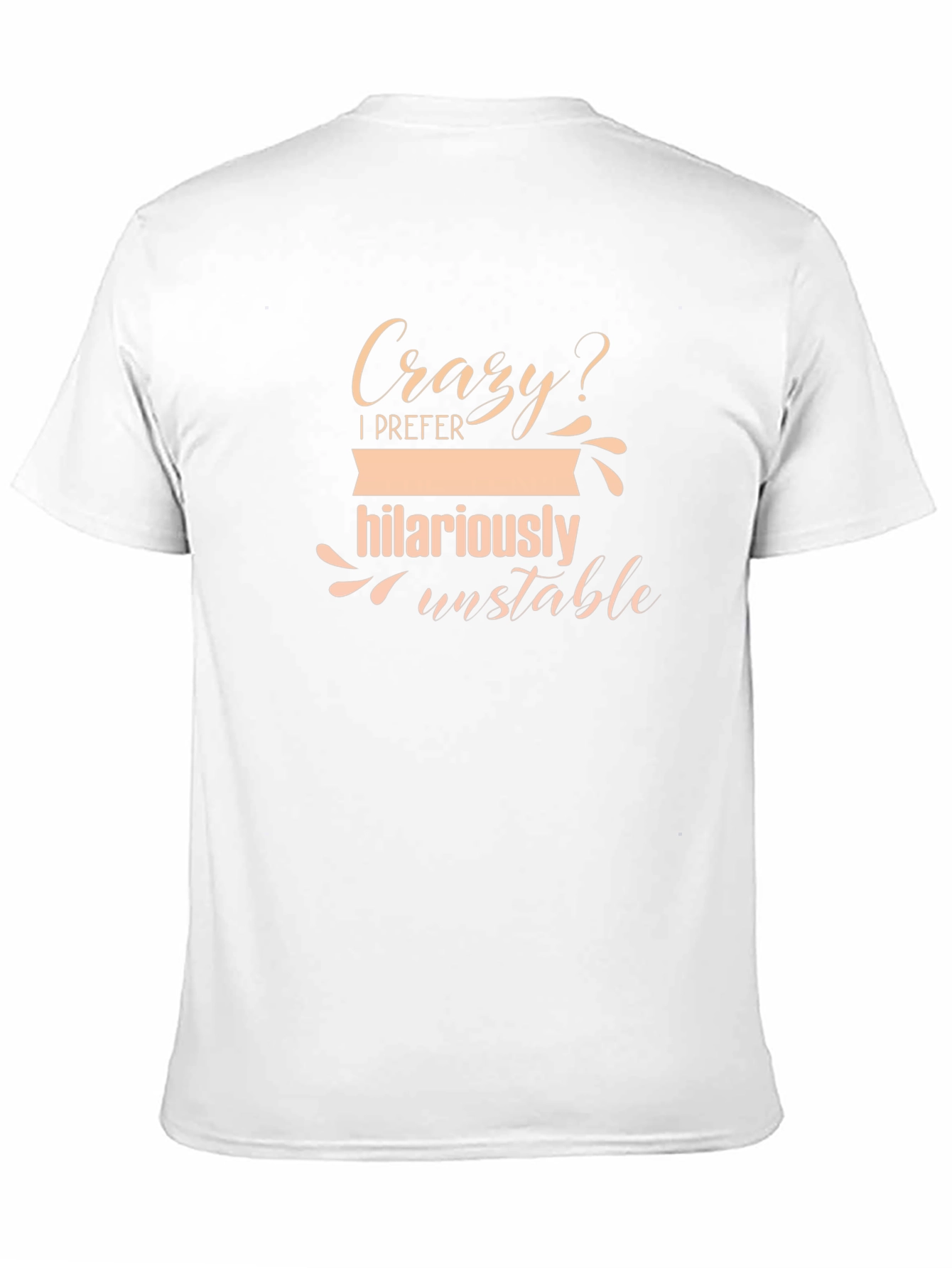 Camiseta Negra - Humor Loca? Prefiero Inestabilidad Hilariante