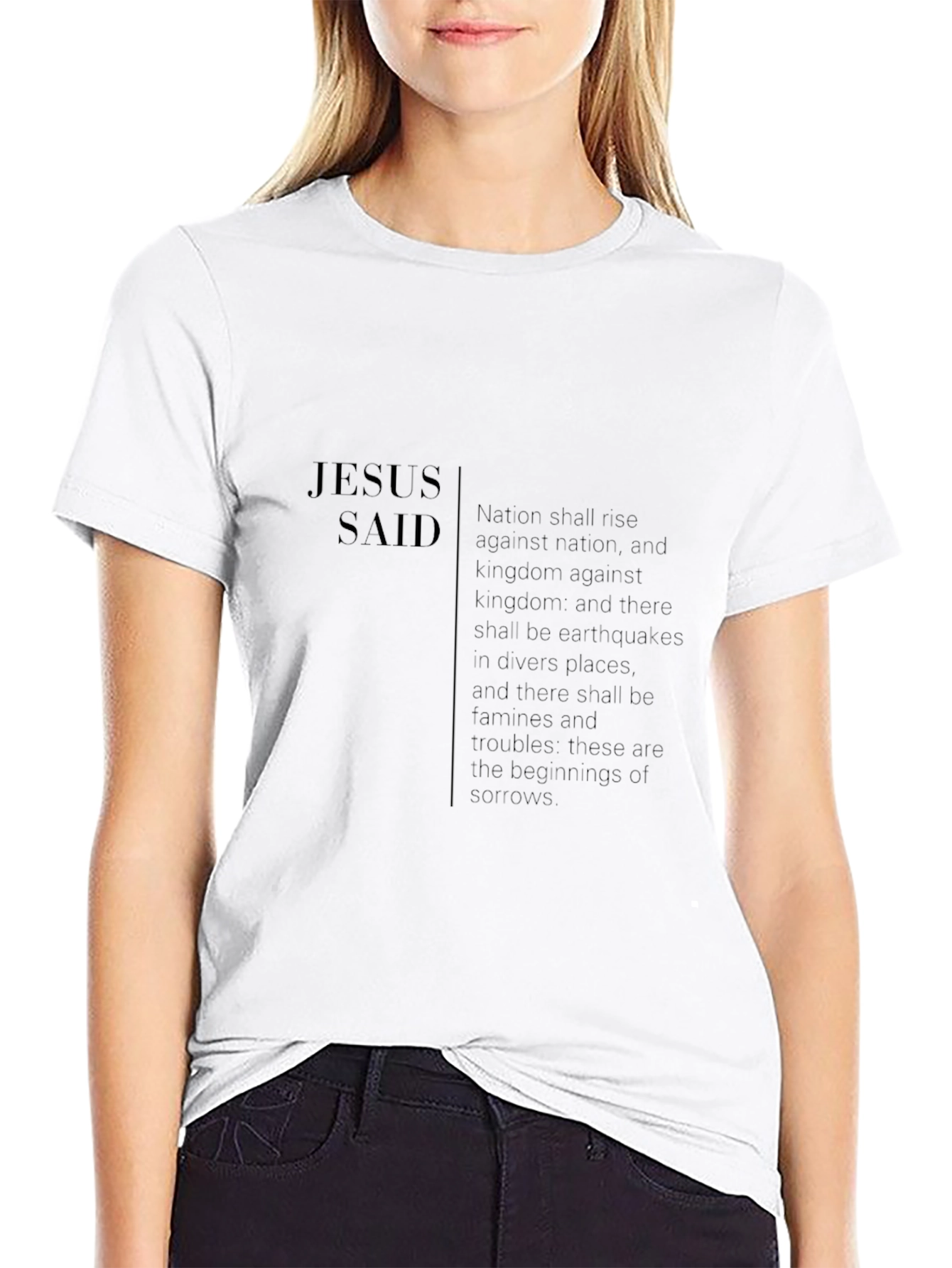 Camiseta Negra: Jesús Dijo - Profecía Bíblica