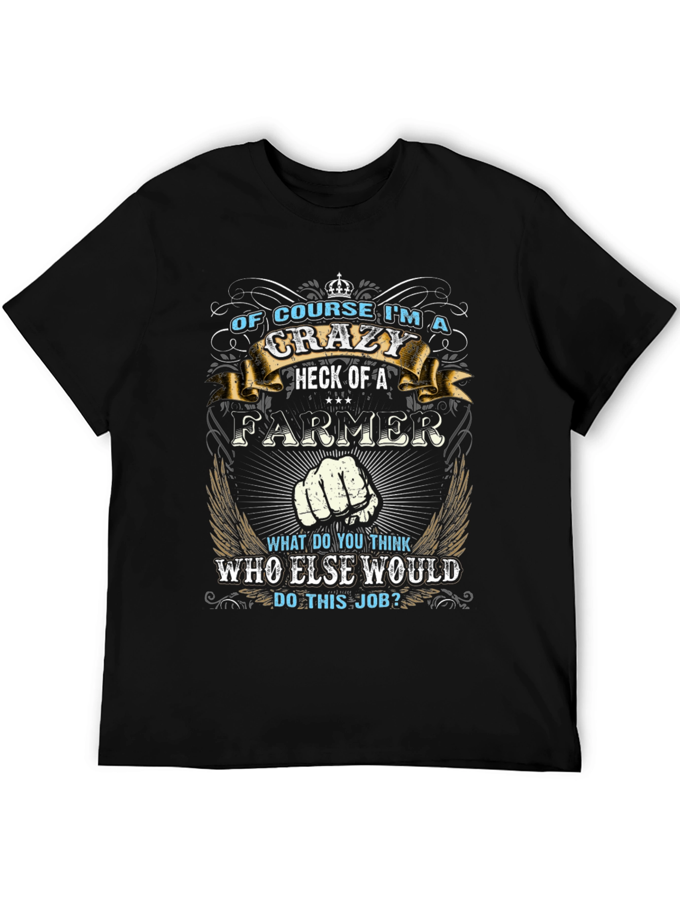 Camiseta Negra: Soy un Granjero Loco