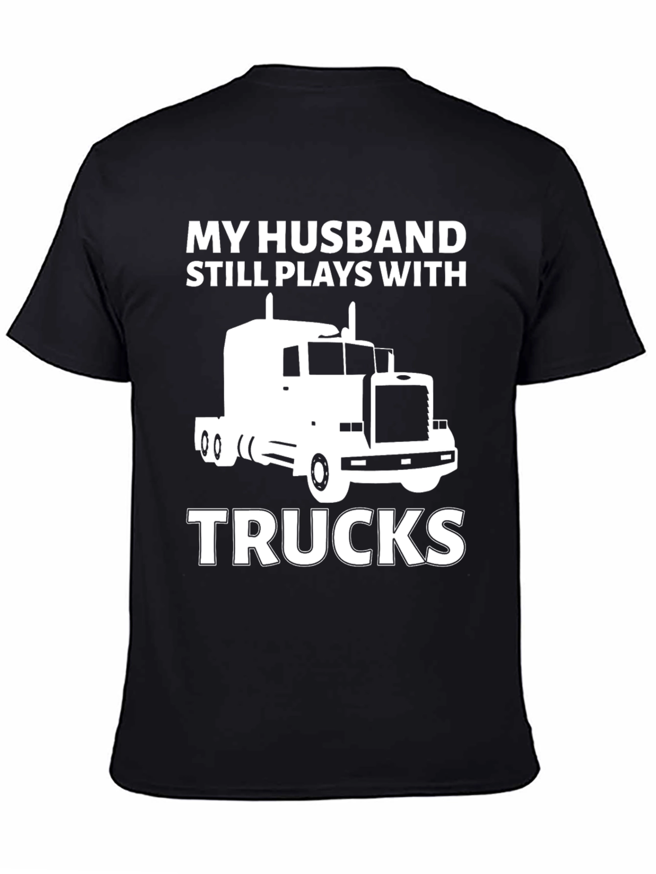 Camiseta Negra: Mi Marido Juega con Camiones
