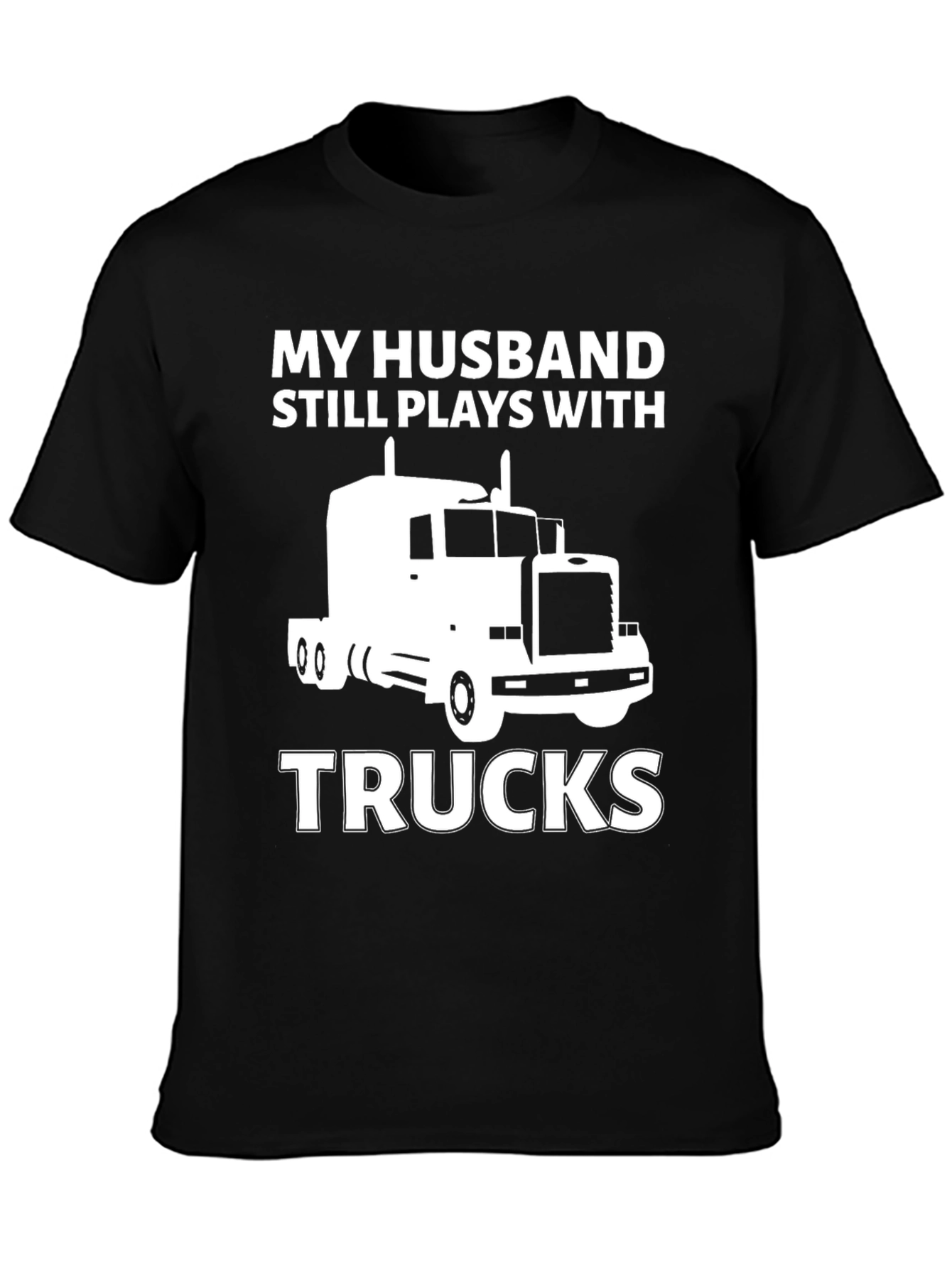 Camiseta Negra: Mi Marido Juega con Camiones
