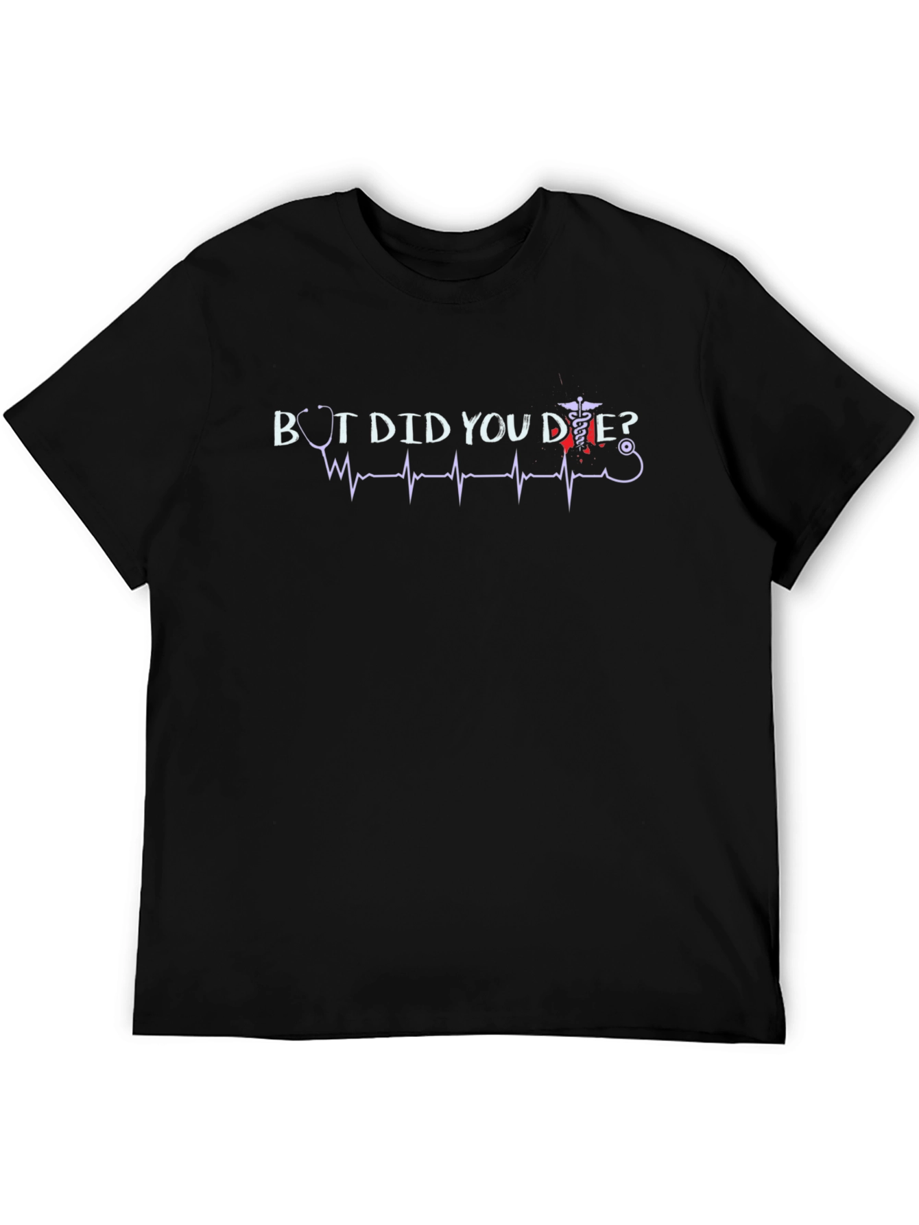 Camiseta Negra ¿Pero Moriste? con Diseño Médico