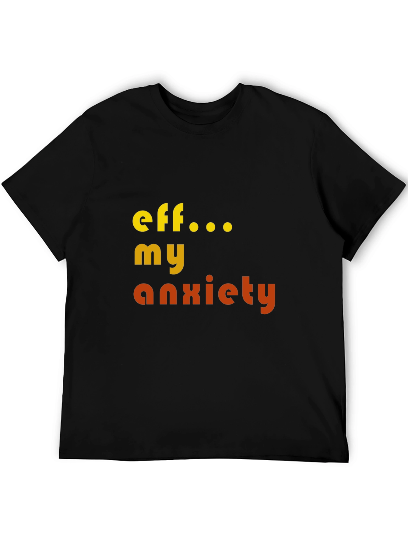 Camiseta Eff... My Anxiety Negra Unisex