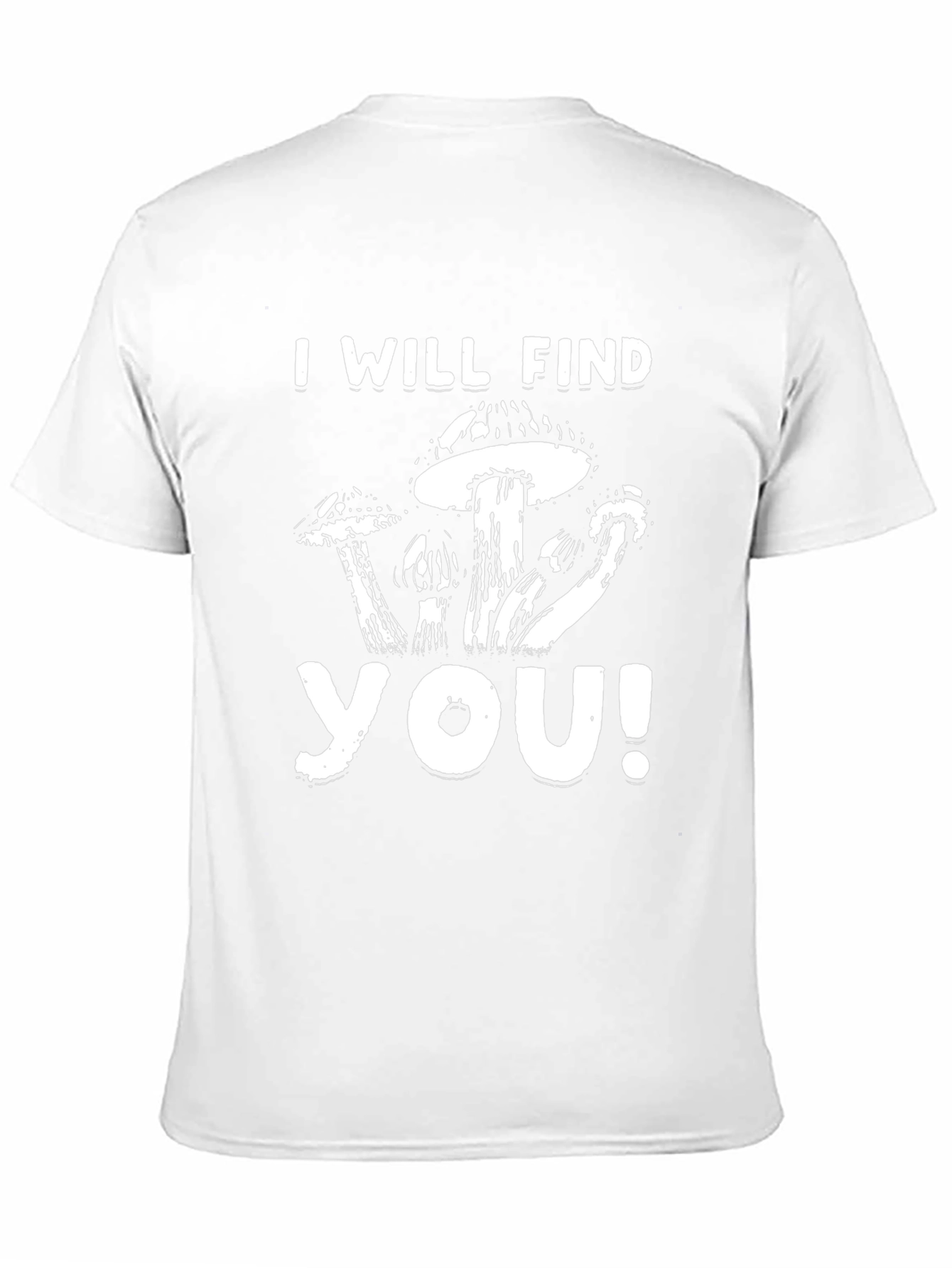 Camiseta Negra I Will Find You!