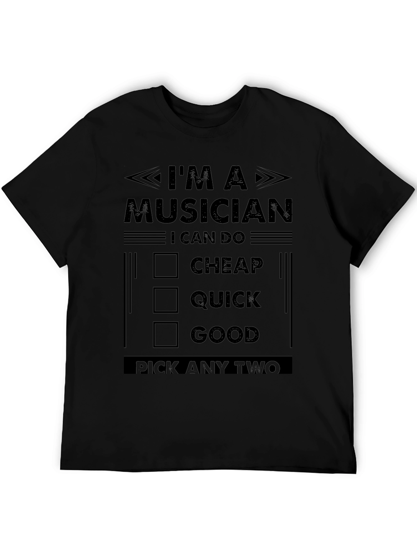 Camiseta Negra: Músico - Rápido Bueno Barato. Elige Dos