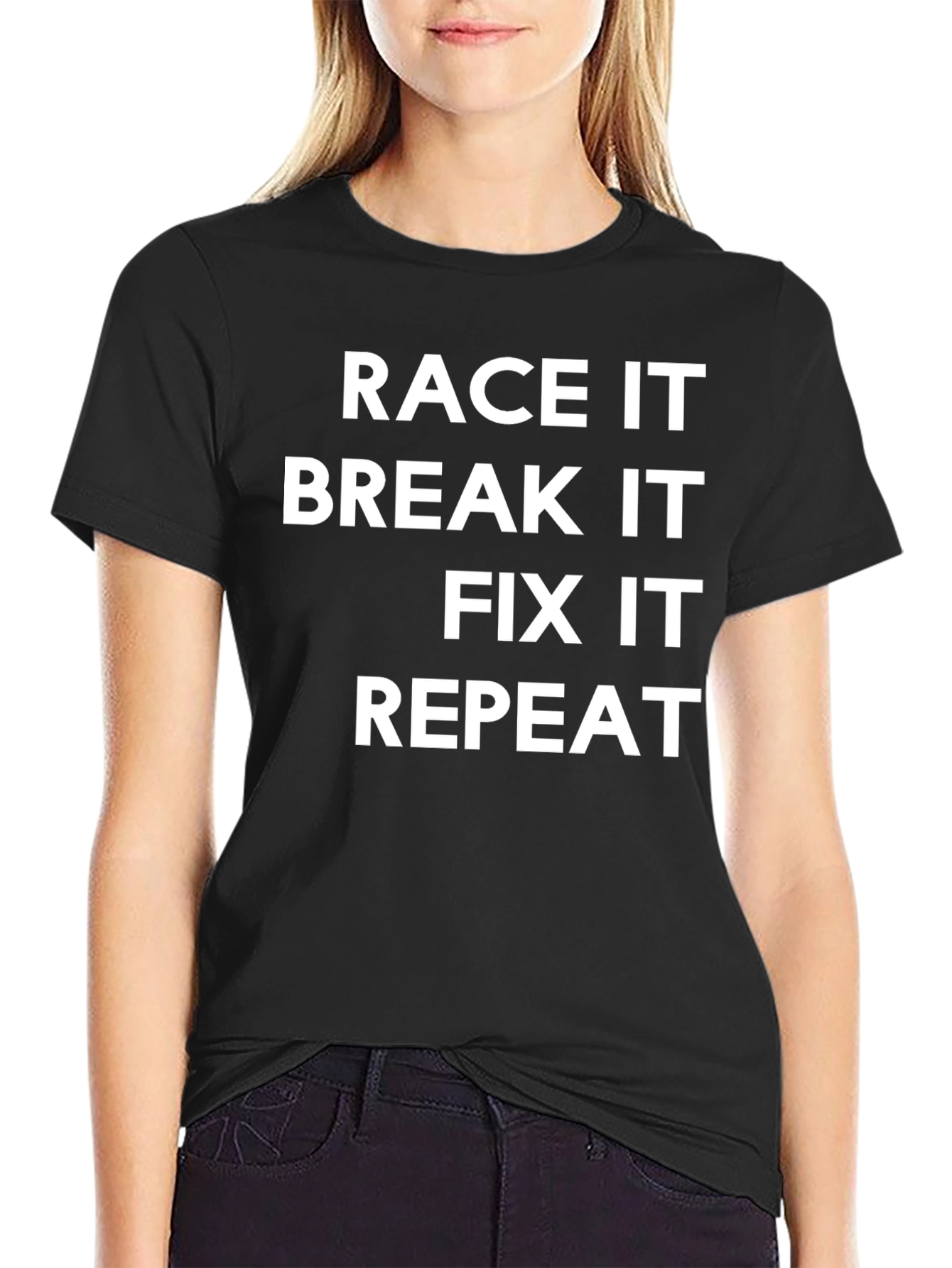 Camiseta Negra: Race It Break It Fix It Repeat