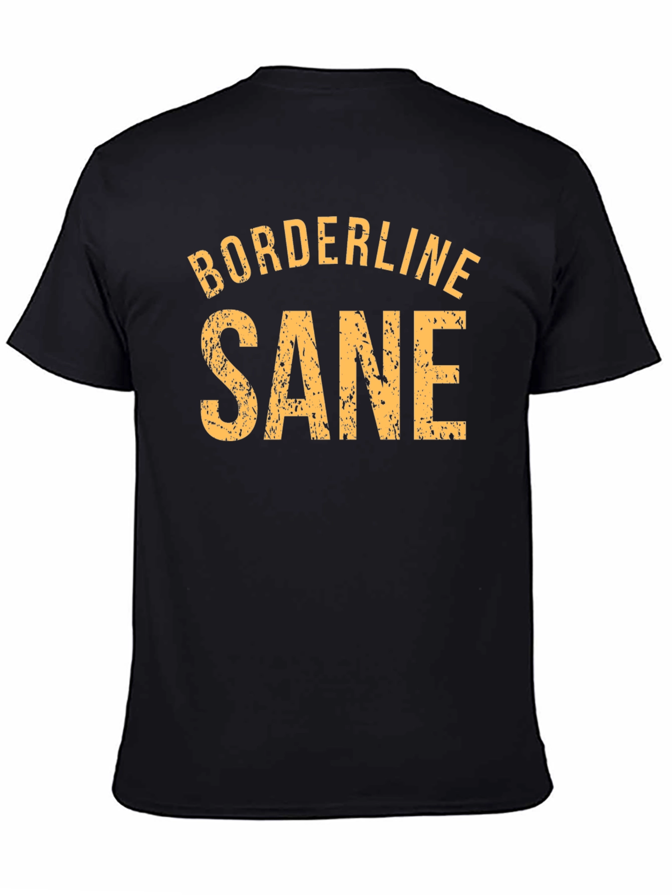 Camiseta Negra: Borderline Sane - Estilo Casual