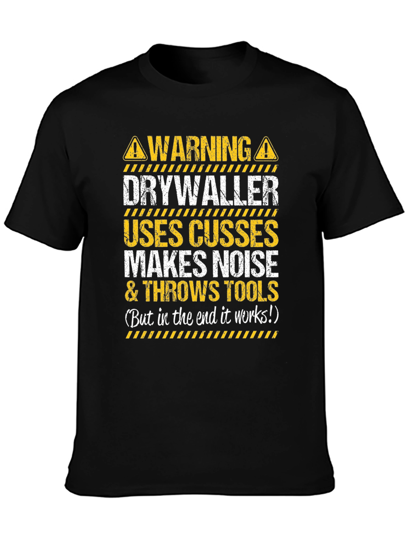Camiseta Drywaller: Usa malas palabras y lanza herramientas