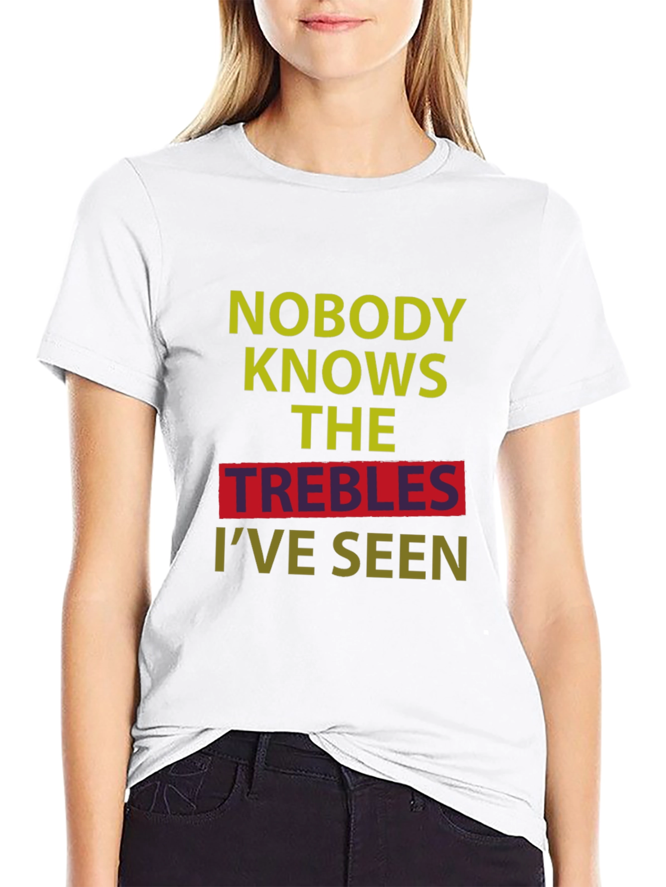 Camiseta Negra: Nadie Conoce Los Trebles Que He Visto
