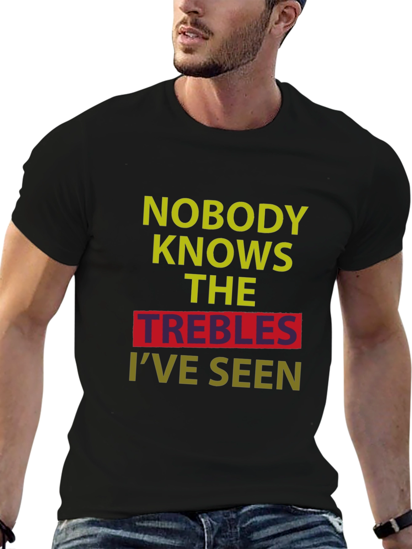 Camiseta Negra: Nadie Conoce Los Trebles Que He Visto