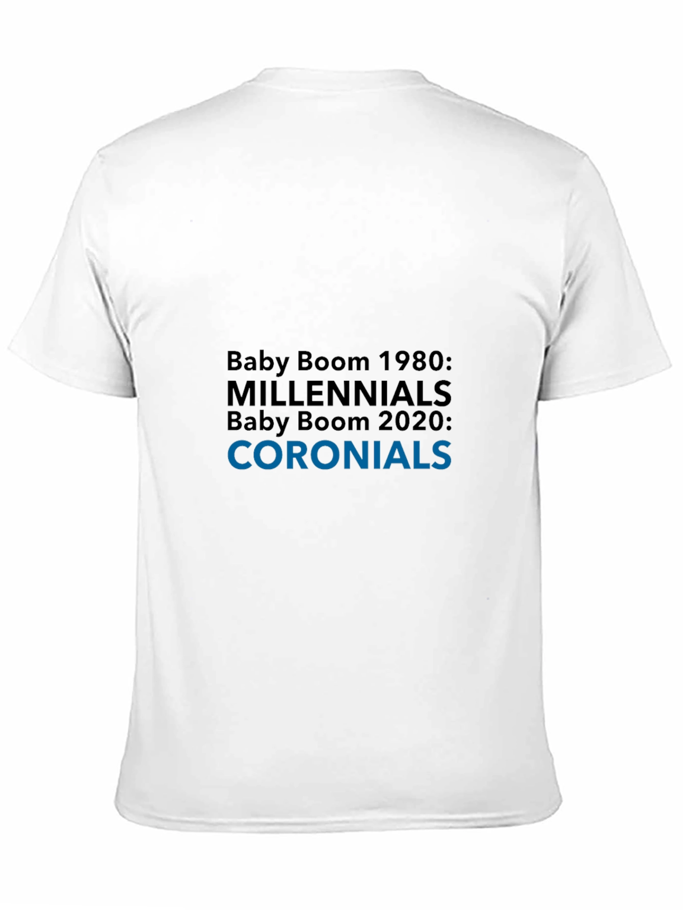 Camiseta Hombre: Baby Boom Millennials Coroniales