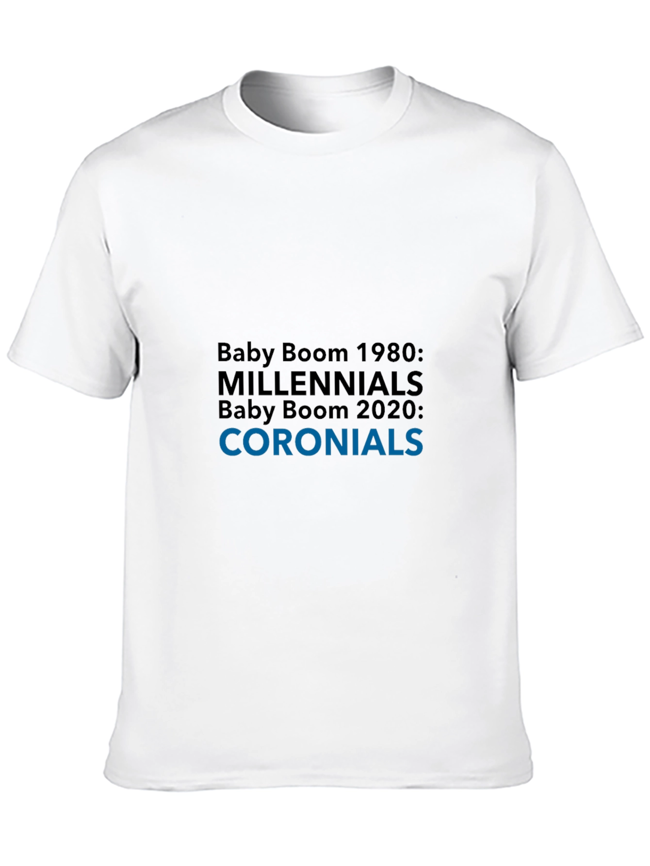 Camiseta Hombre: Baby Boom Millennials Coroniales