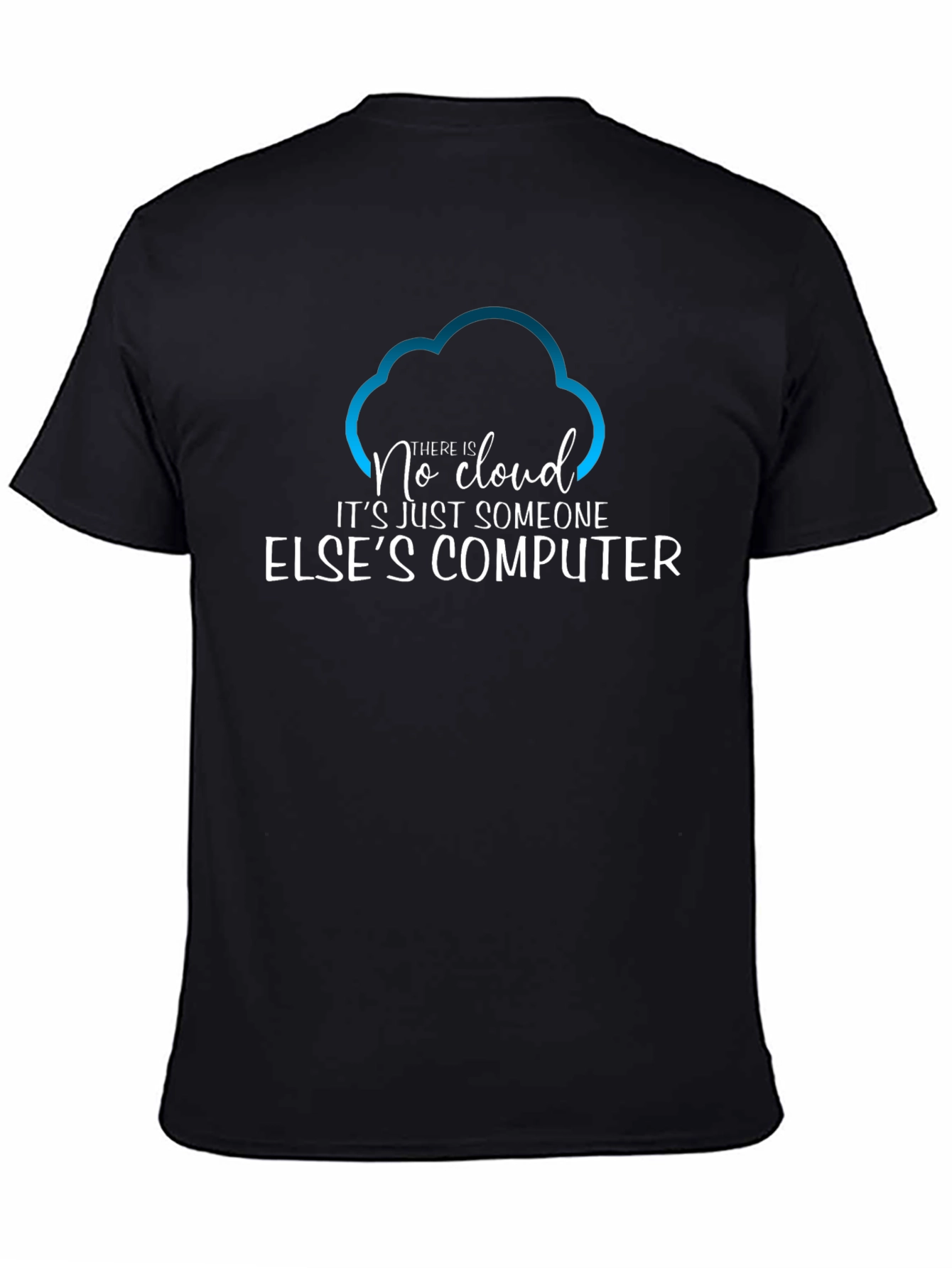 Camiseta Hombre No Cloud - Humor Informático