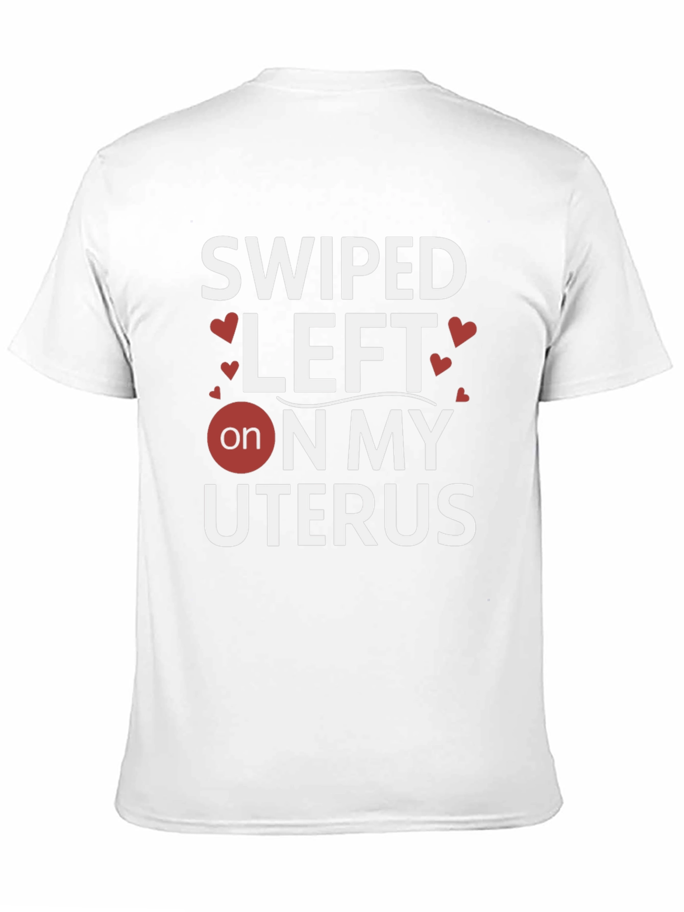 Camiseta Negra: Swipe Left on My Uterus