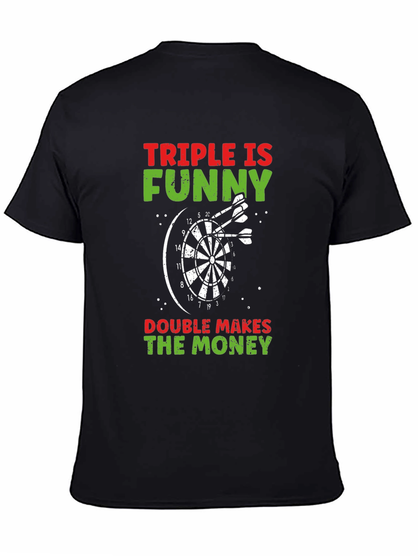 Camiseta Negra: Triple es Divertido Doble da Dinero