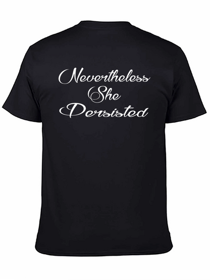 Camiseta Negra: Nevertheless She Persisted