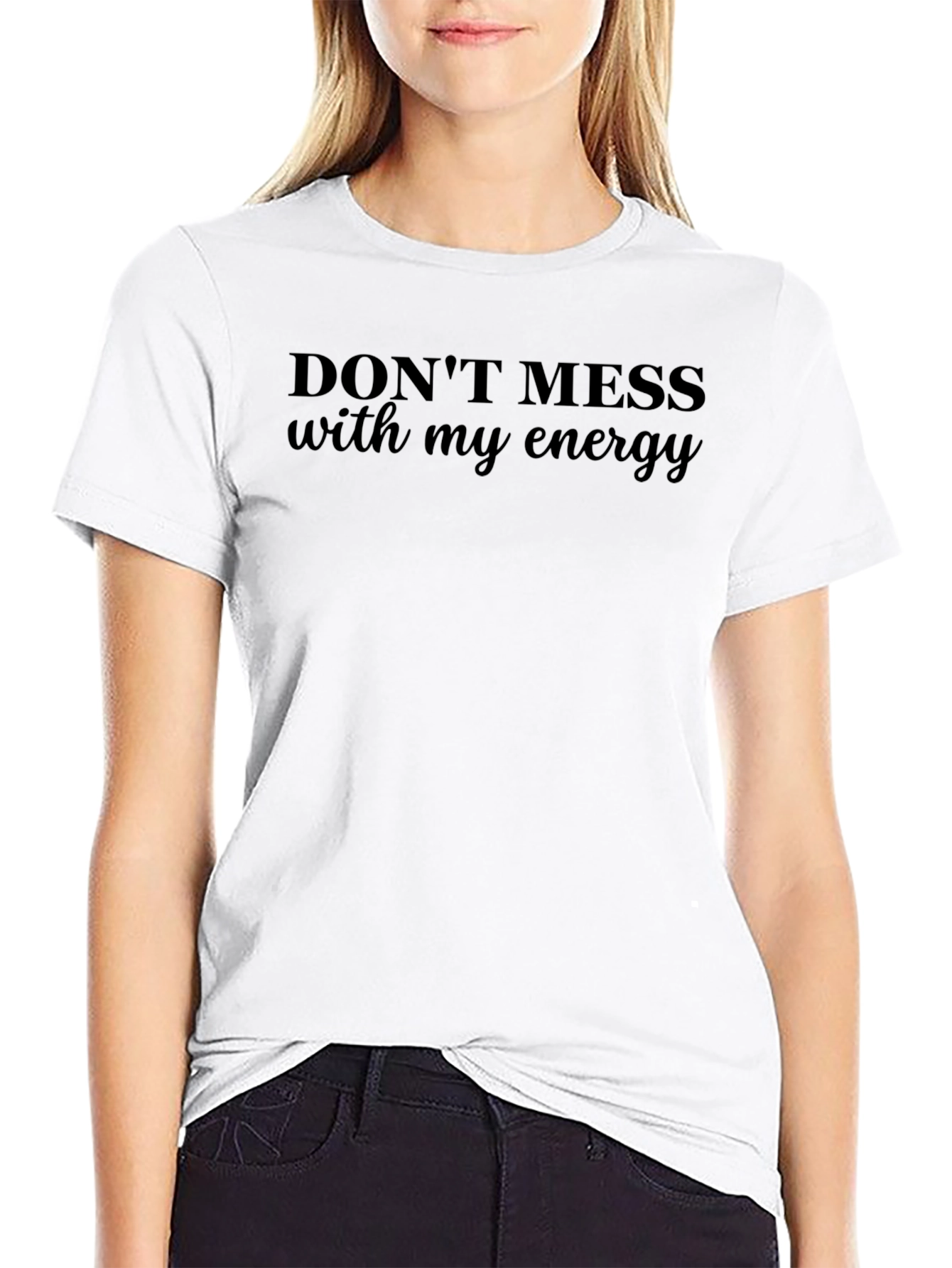 Camiseta Negra: No te Metas con Mi Energía