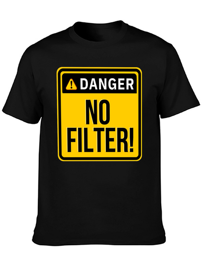 Camiseta Hombre Negra - ¡Peligro: Sin Filtro!