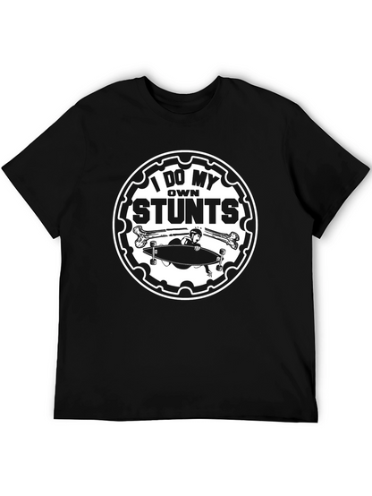 Camiseta Negra I Do My Own Stunts para Aventureros
