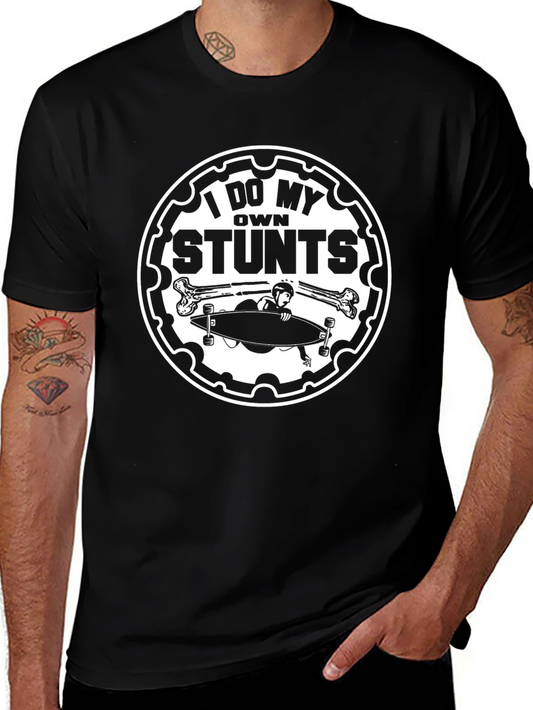 Camiseta Negra I Do My Own Stunts para Aventureros