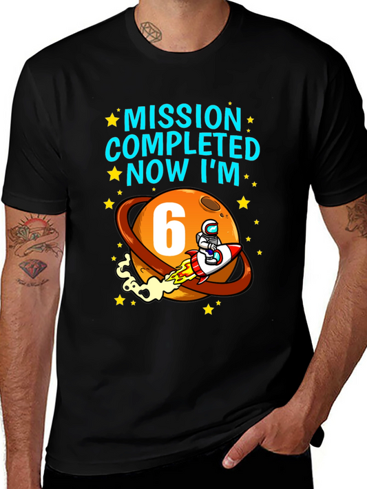 Camiseta Cumpleaños Espacial Misión Cumplida Ahora Tengo 6