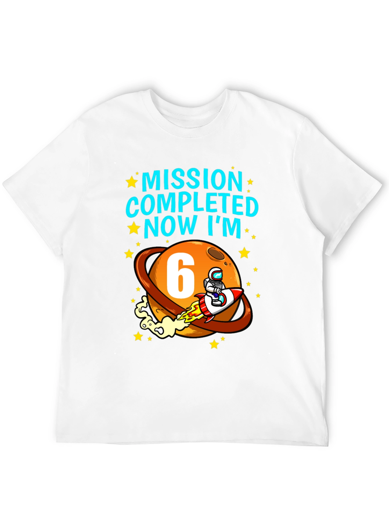 Camiseta Cumpleaños Espacial Misión Cumplida Ahora Tengo 6